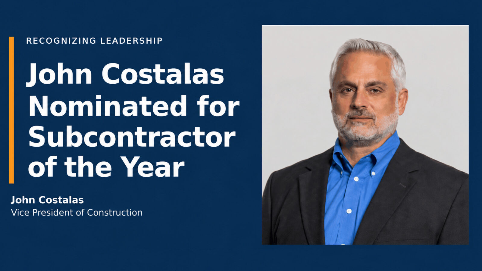 John Costalas, Vice President of Construction at AES Clean Technology, Subcontractor of the Year nominee